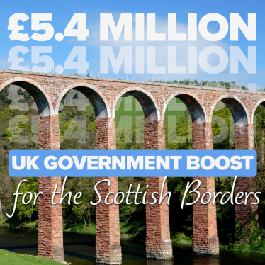 Scottish Borders receives £5.4 million boost from UK Government